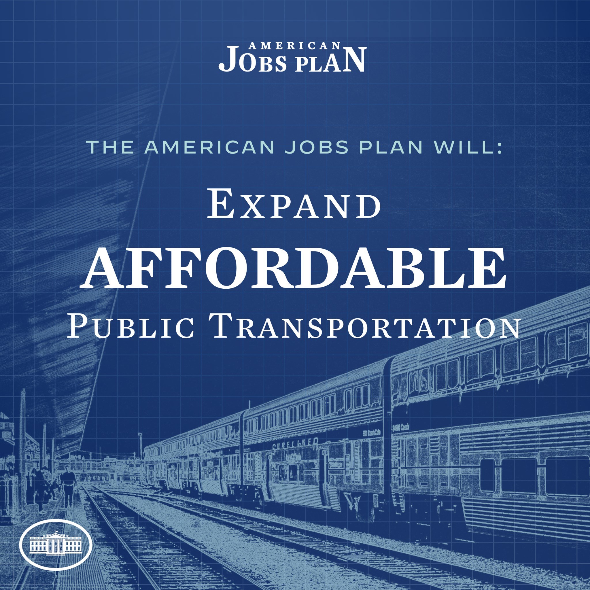 Plakat mit einem Zug auf einem Bahngleis mit einigen Menschen in der Nähe und Text, der "The American Jobs Plan Will Expand Affordable Public Transportation" lautet.