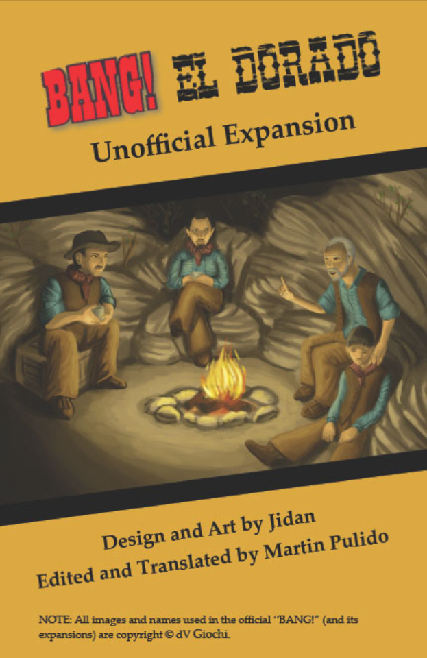 Eine Gruppe besorgter Menschen sitzt um ein hell loderndes Lagerfeuer, mit dem Text "Bang El Dorado Unofficial Expansion" oben drauf, vor einem gedämpften, ernsten Hintergrund.